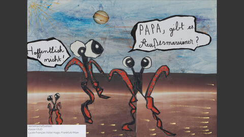 Dialog zwischen Außerirdischen. Einer fragt: "Papa, gibt es Außermarsianer?" Der Angesprochene antwortet: "Hoffentlich nicht!"